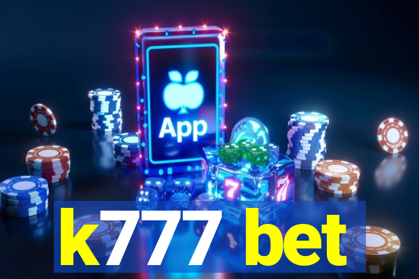 k777 bet